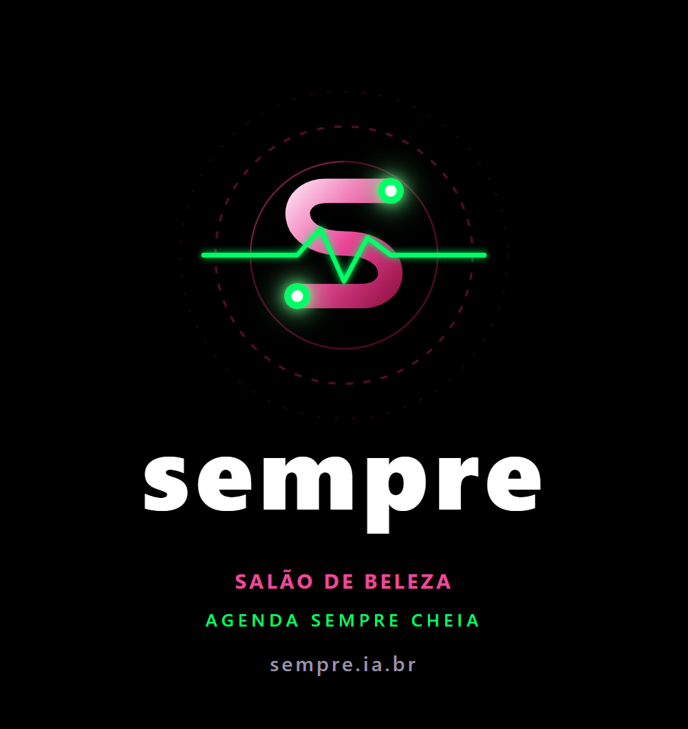Sempre para Salão de Beleza